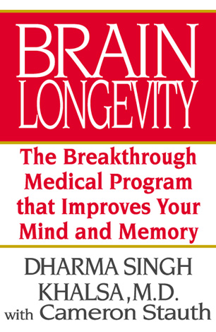Title details for Brain Longevity by Dharma Singh Khalsa - Available